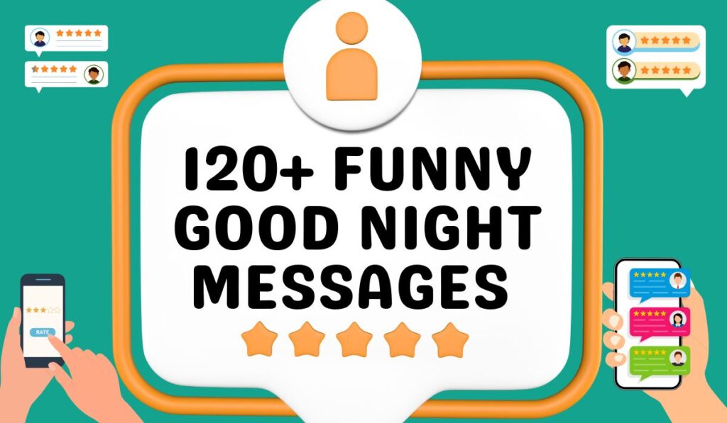 120+ Funny Good Night Messages