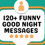 120+ Funny Good Night Messages