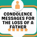 Top 65+ Condolence Messages For The Loss Of A Father