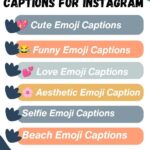 455+ Best Emoji Captions for Instagram 📱 Aesthetic Ideas