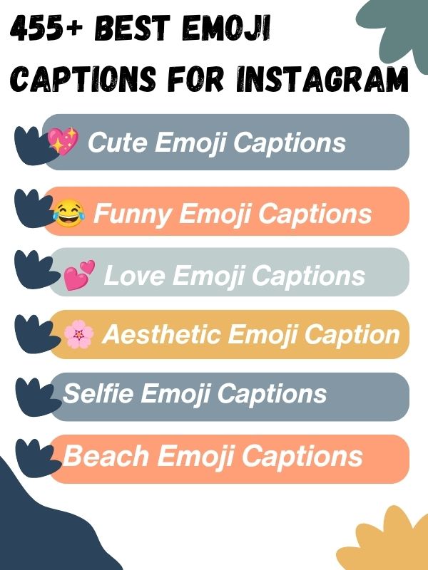 455+ Best Emoji Captions for Instagram 📱 Aesthetic Ideas
