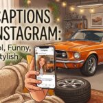 Car Captions for Instagram: 300+ Cool, Funny, Short & Stylish Ideas
