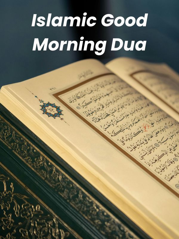 Islamic Good Morning Dua