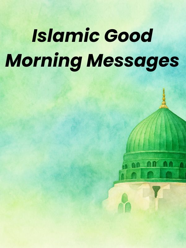 Islamic Good Morning Messages for Friends