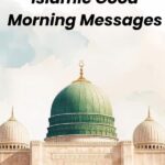 Islamic Good Morning Messages to Start the Day