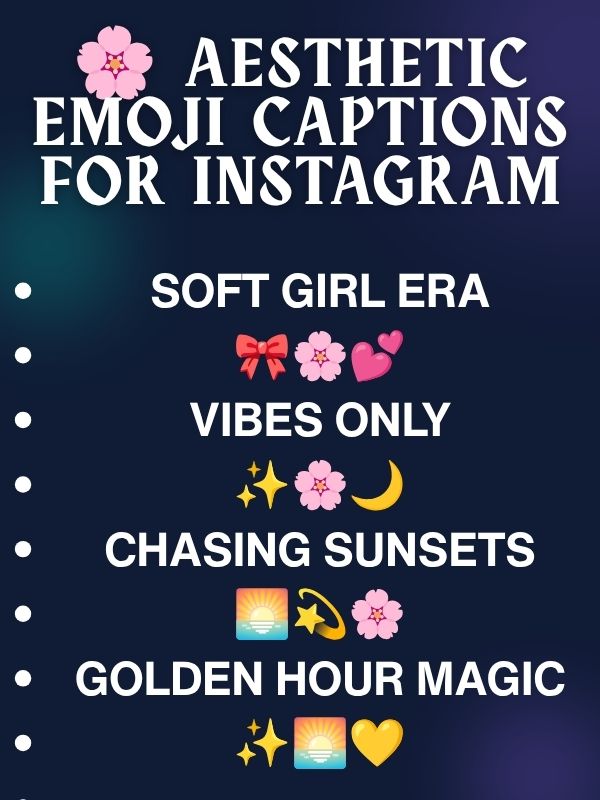 🌸 Aesthetic Emoji Captions for Instagram