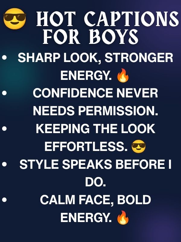 😎 Hot Captions for Boys