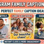 Family Picture Captions Instagram: 250+ Cute, Funny and Heartfelt Ideas